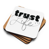 trust life COASTERS