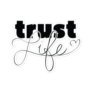 trust life STICKER