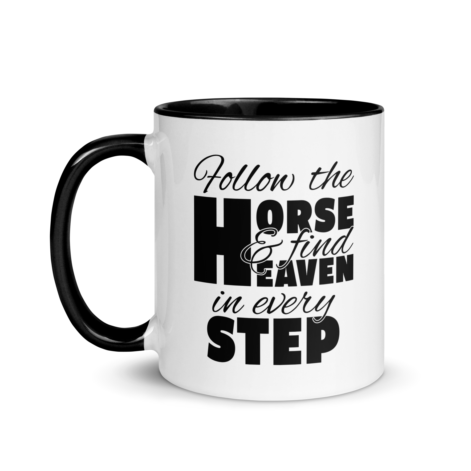 follow the horse MUG | BLACK